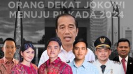 Orang terdekat Presiden Jokowi mulai dari anak, menantu, hingga sekretaris pribadinya dikabarkan akan ikut bertarung di Pilkada 2024.